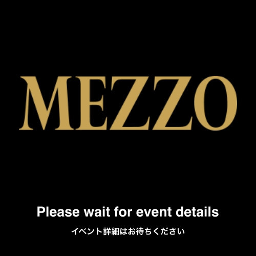 MEZZO Saturday