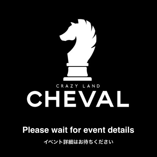 CHEVAL Night