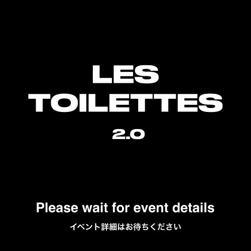 Les Toilettes　SAT
