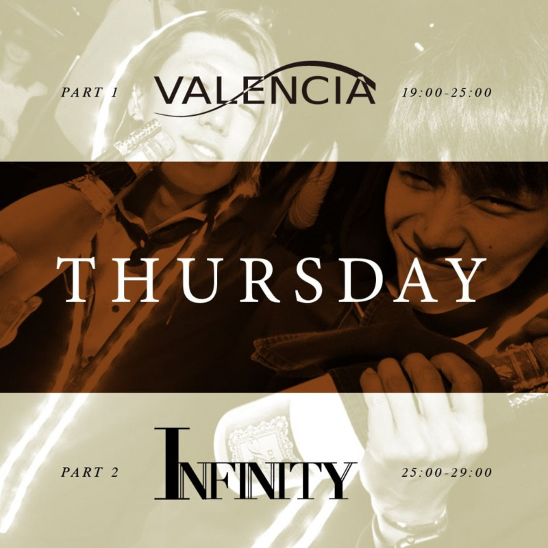 VALENCIA / INFINITY THURSDAY