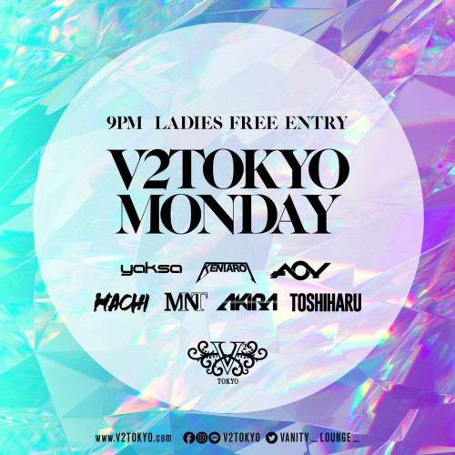 V2 TOKYO MONDAY