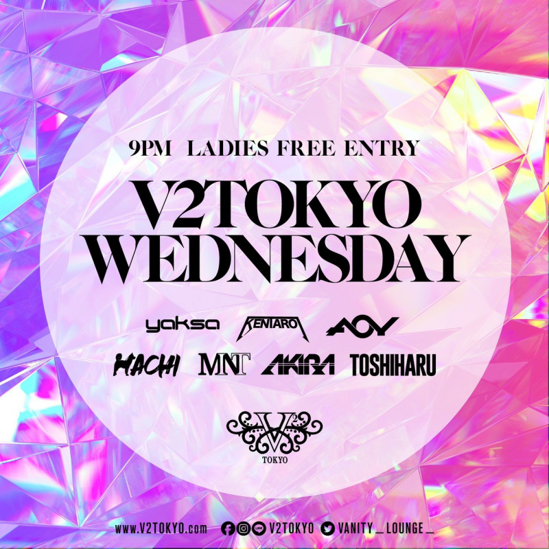 V2 TOKYO WEDNESDAY