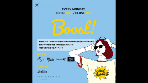 EVERY MONDAY PARTY 【Boost!】