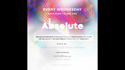 EVERY WEDNESDAY PARTY 【Absolute】