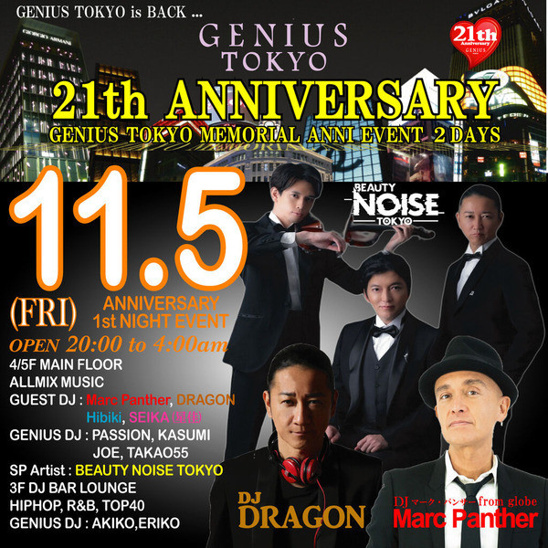 GENIUS TOKYO 2１th ANNIVERSARY！