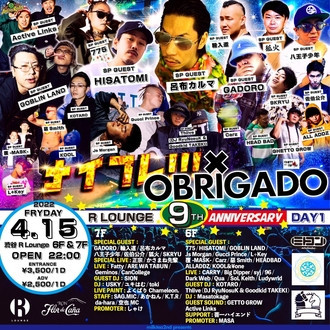 R LOUNGE 9TH ANNIVERSARY DAY1 ナイフレ!!! × OBRIGADO