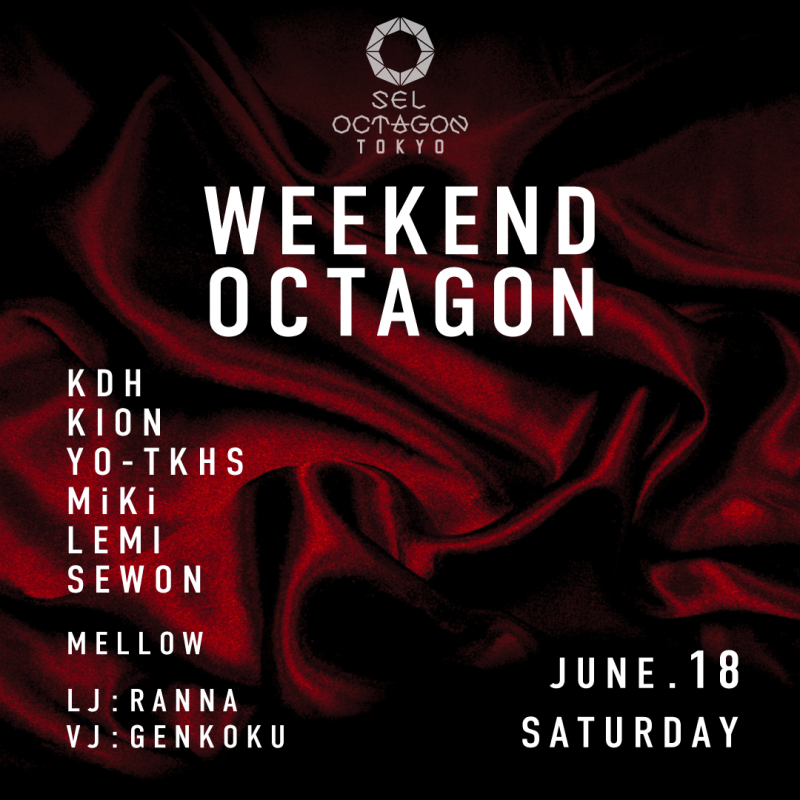 WEEKEND OCTAGON