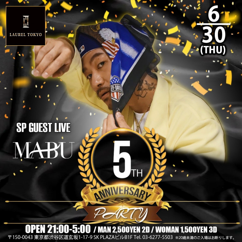 LAUREL TOKYO 5th Anniversary