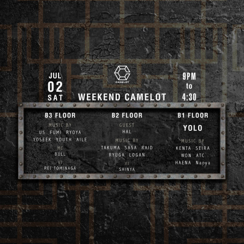 WEEKEND CAMELOT SATURDAY 2022.7.2