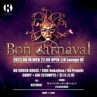 PHAZE PRESENTS Bon carnaval