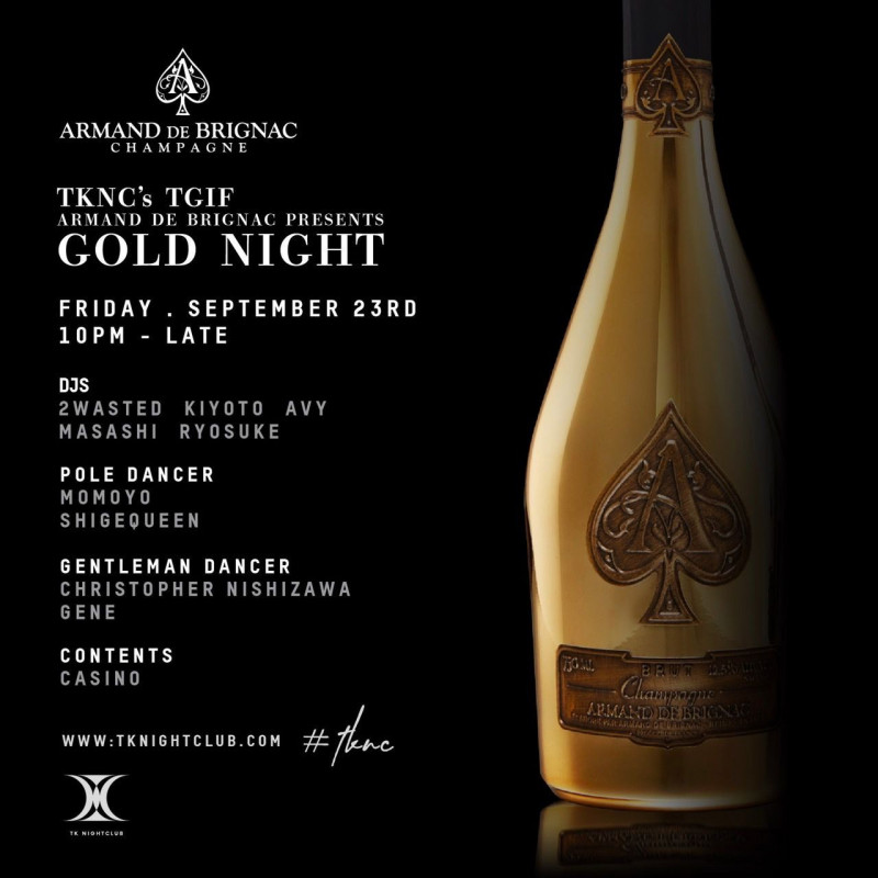 TKNC’s TGIF ARMAND DE BRIGNAC PRESENTS GOLD NIGHT