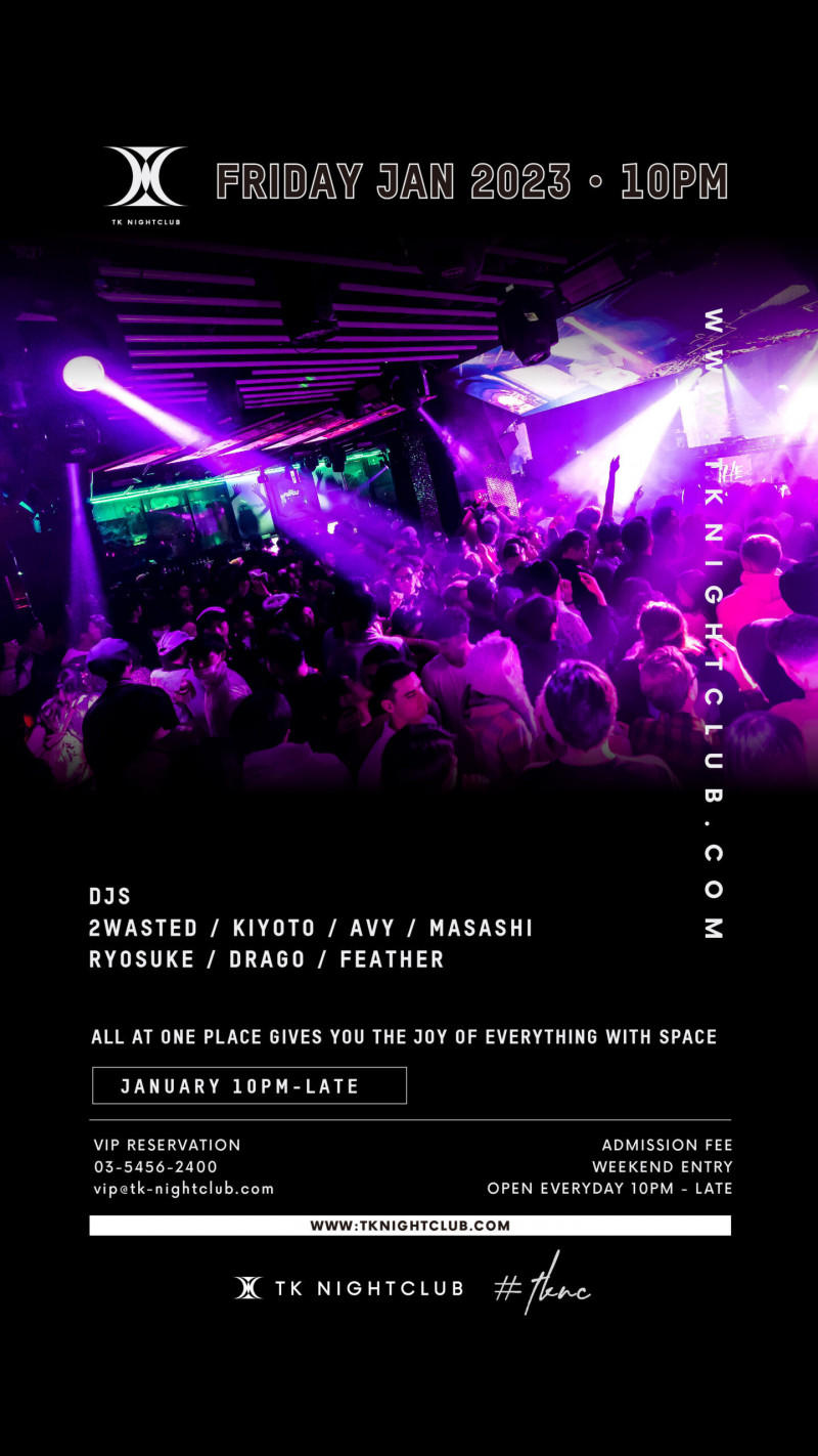 TK NIGHTCLUB FRIDAY