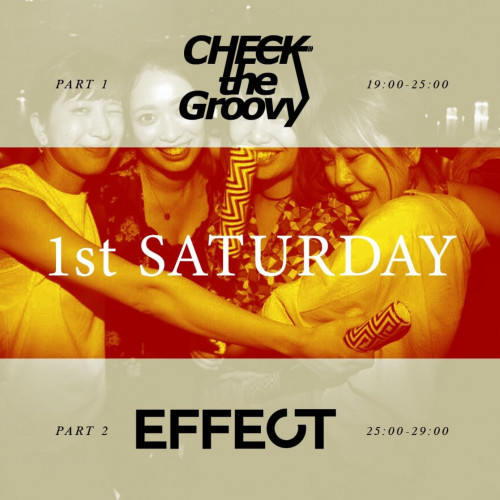 SATURDAY Check the Groovy / EFFECT