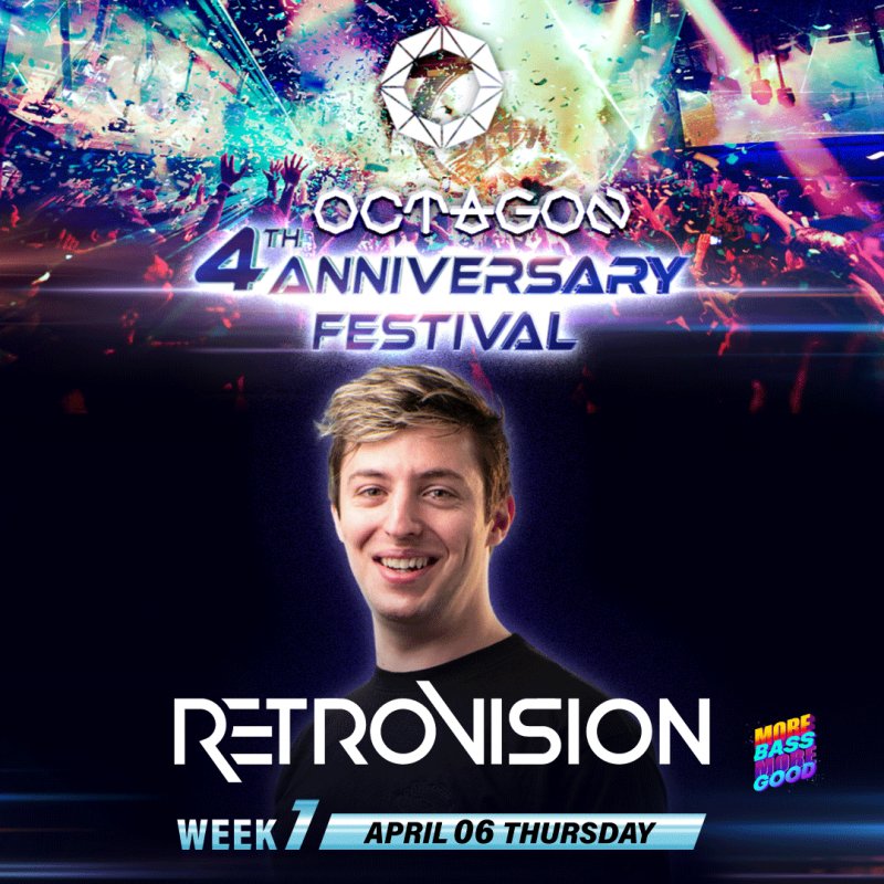 “OCTGAON 4th ANNIVERSARY FESTIVAL” w/ RETROVISION