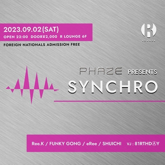PHAZE PRESENTS SYNCHRO