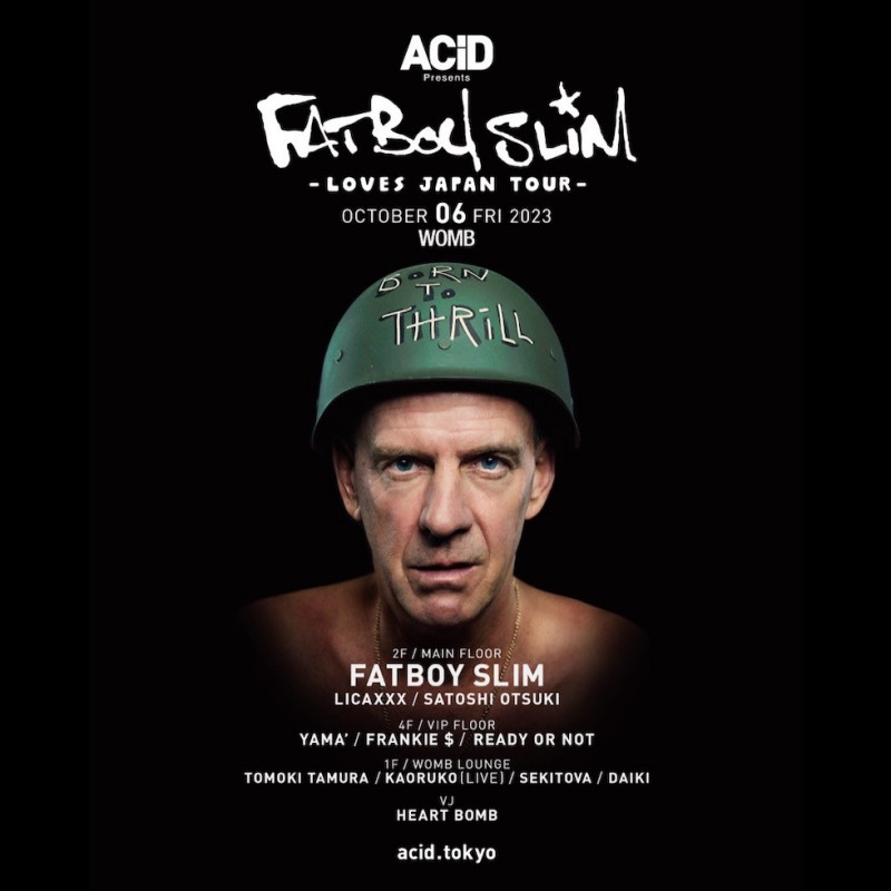 ACiD presents FATBOY SLIM LOVES JAPAN TOUR