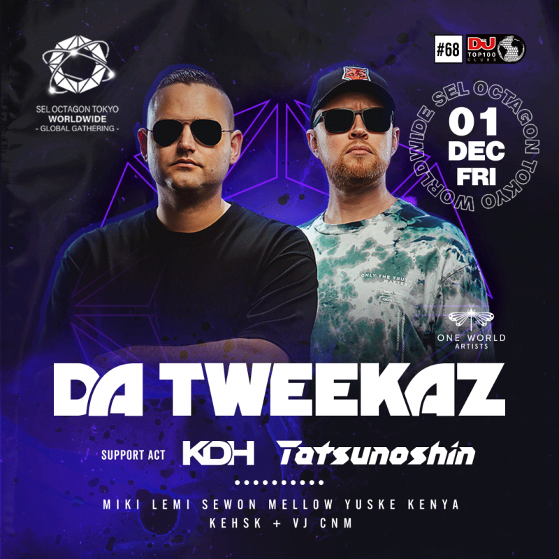 SEL OCTAGON TOKYO WORLDWIDE -GLOBAL GATHERING-
