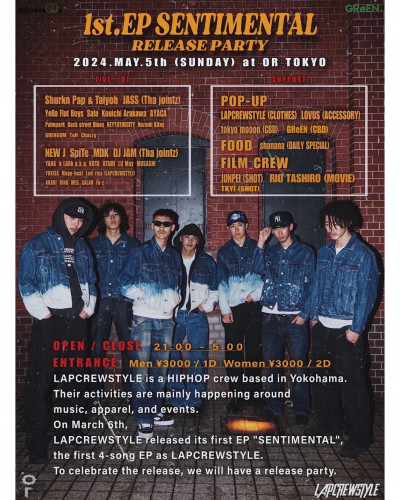 LAPCREWSTYLE 1st.EP 『SENTIMENTAL』 RELEASE PARTY
