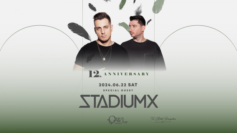 SPECIAL GUEST : StadiumX