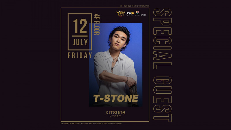 SPECIAL GUEST : T-STONE