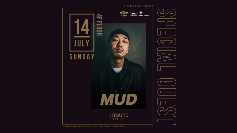 SPECIAL GUEST : MUD