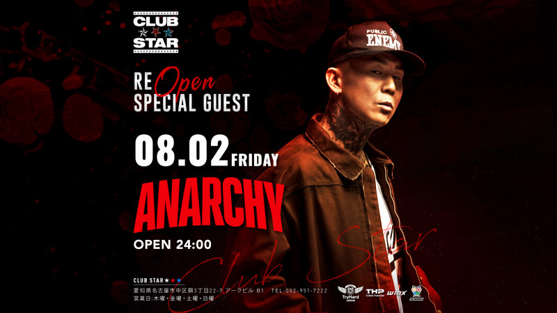 special guest：ANARCHY