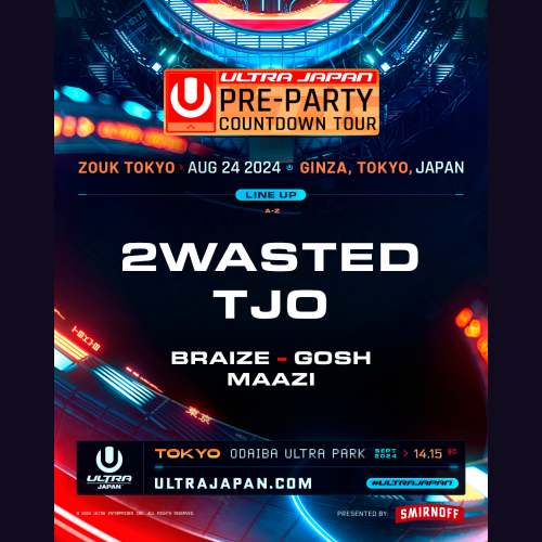 ULTRA JAPAN 2024 OFFICIAL PRE-PARTY Countdown Tour