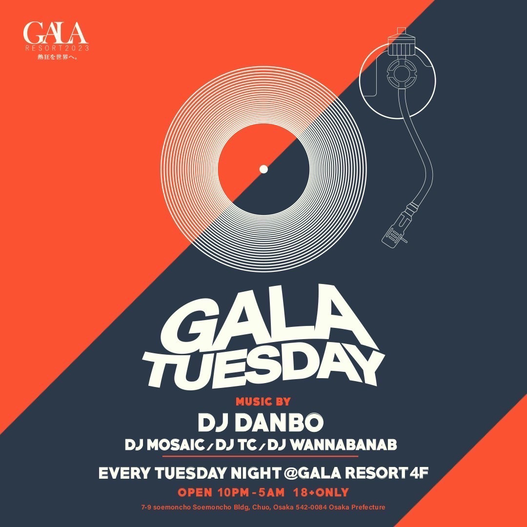 GALA TUESDAY