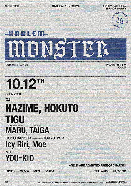 MONSTER｜HARLEM（ハーレム）｜東京・渋谷｜クラブのVIP予約ならCLUB PORT