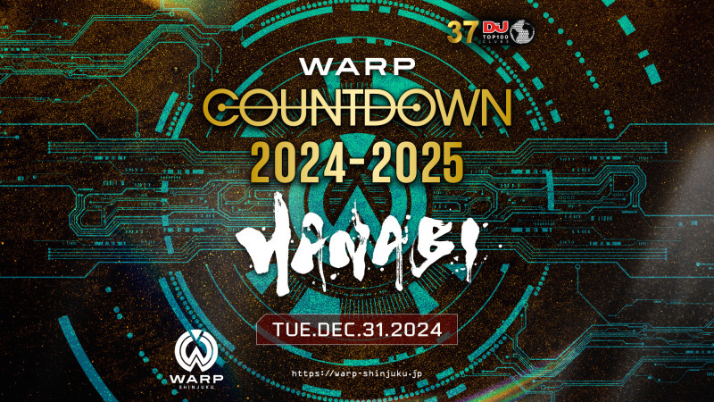  WARP COUNT DOWN 2024-2025「HANABI」