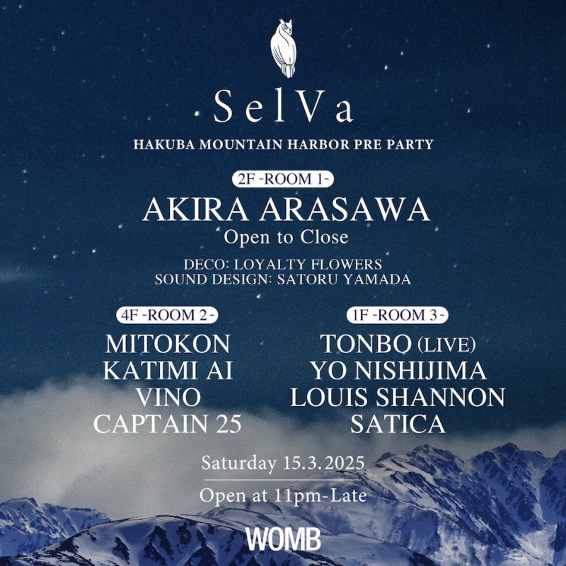 SELVA -HAKUBA MOUNTAIN HARBOR PRE PARTY-