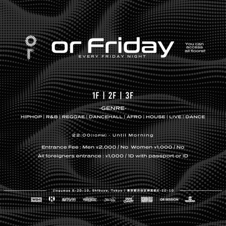 OR FRIDAY
