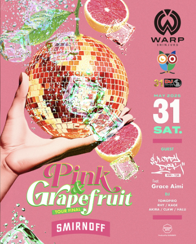 WARP SATURDAY, SMIRNOFF PINK & GRAPEFRUIT TOUR