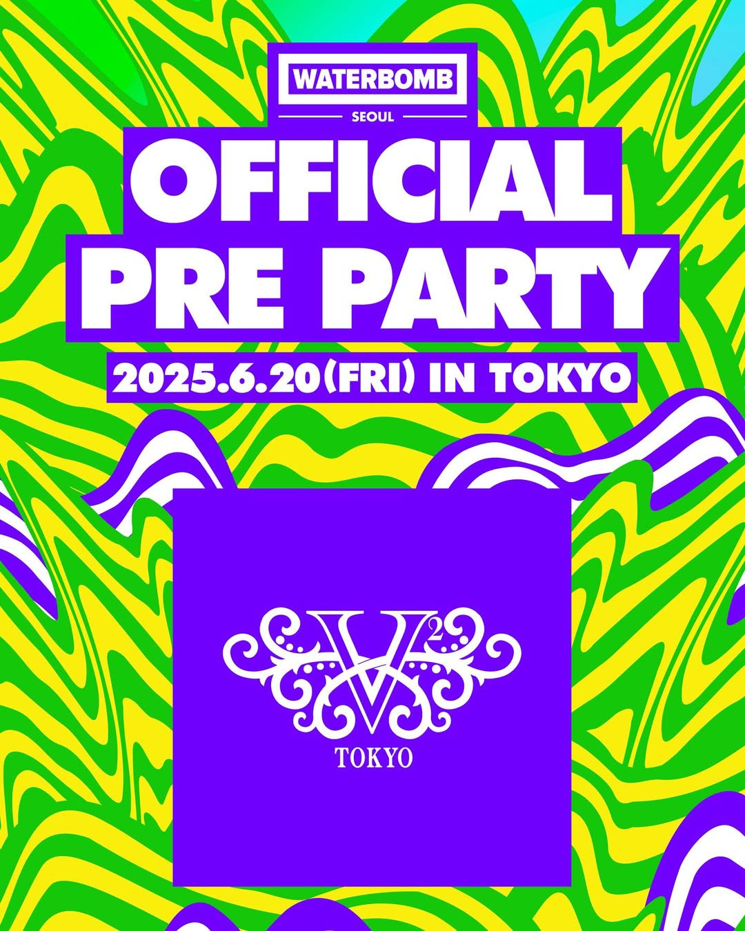 V2 TOKYO FRIDAY