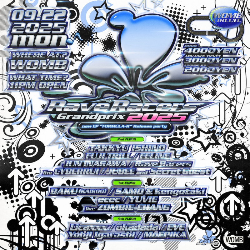 RAVE RACERS GRANDPRIX 2025 -NEW EP “FORMULA-R” RELEASE PARTY