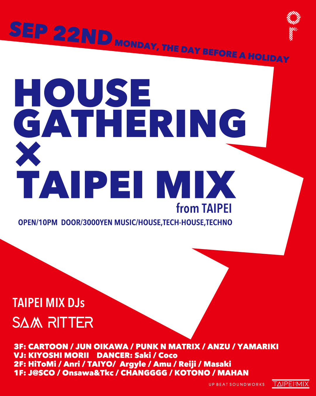 HOUSE GATHERING × TAIPEIMIX