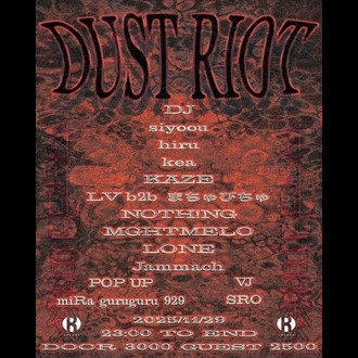 DUST RIOT