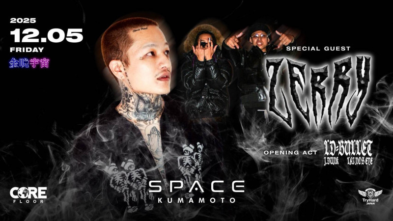 SPACE KUMAMOTO ZERRY