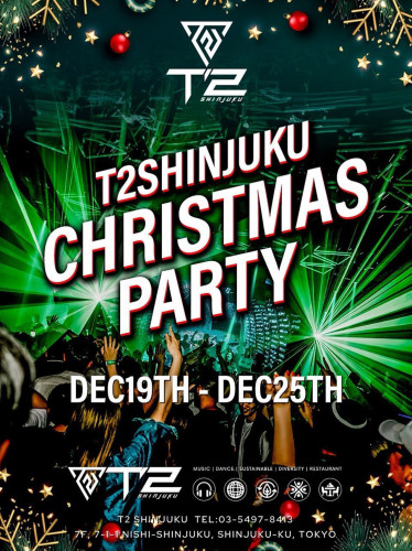 T2 SHINJUKU CHRISTMAS PARTY