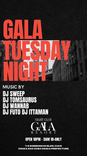 GALA TUESDAY