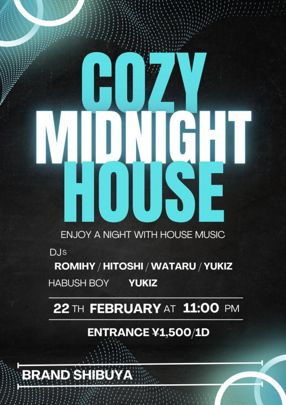 COZY MIDNIGHT HOUSE