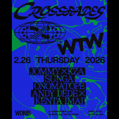 CROSSFADES × WTW
