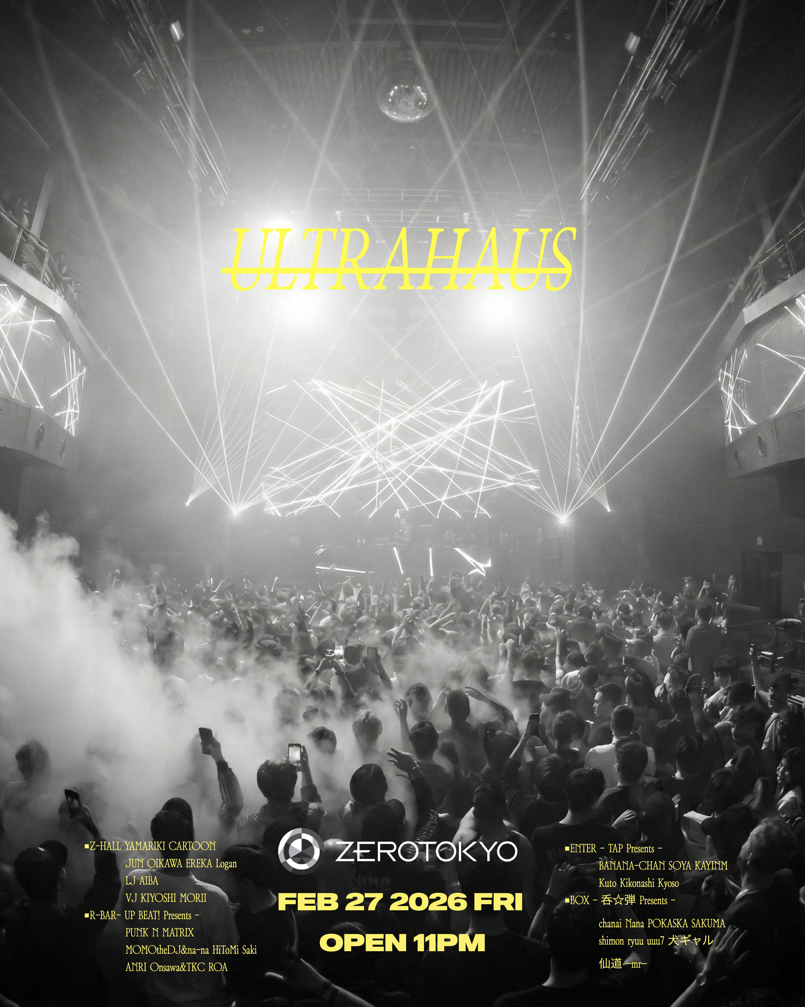 ULTRAHAUS @ZEROTOKYO