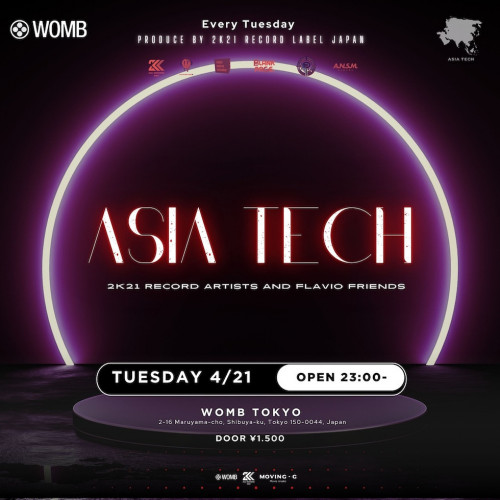 ASIA TECH PRODUCED BY 2K21 RECORDS JAPAN