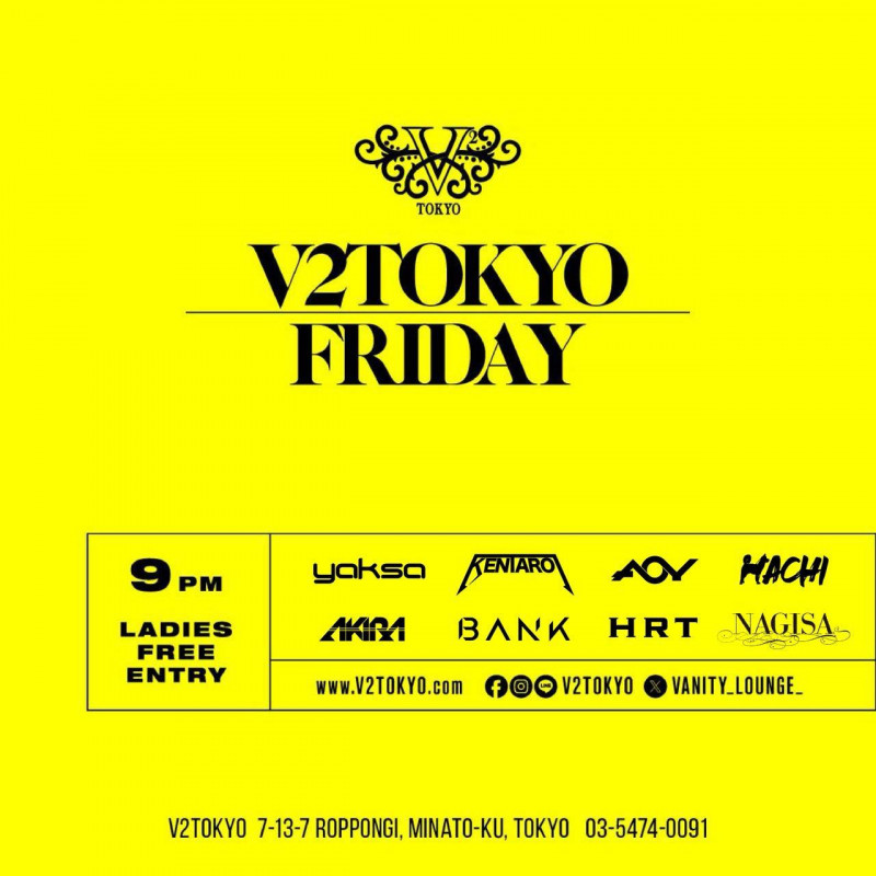 V2TOKYO FRIDAY
