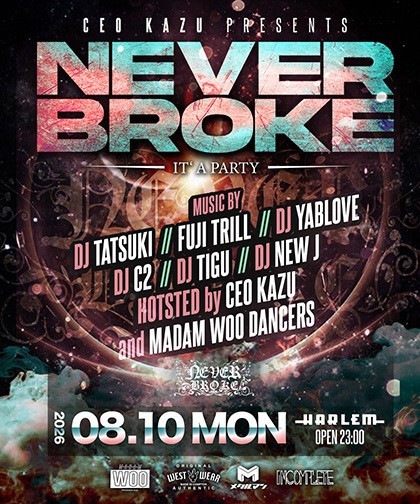 NEVER BROKE