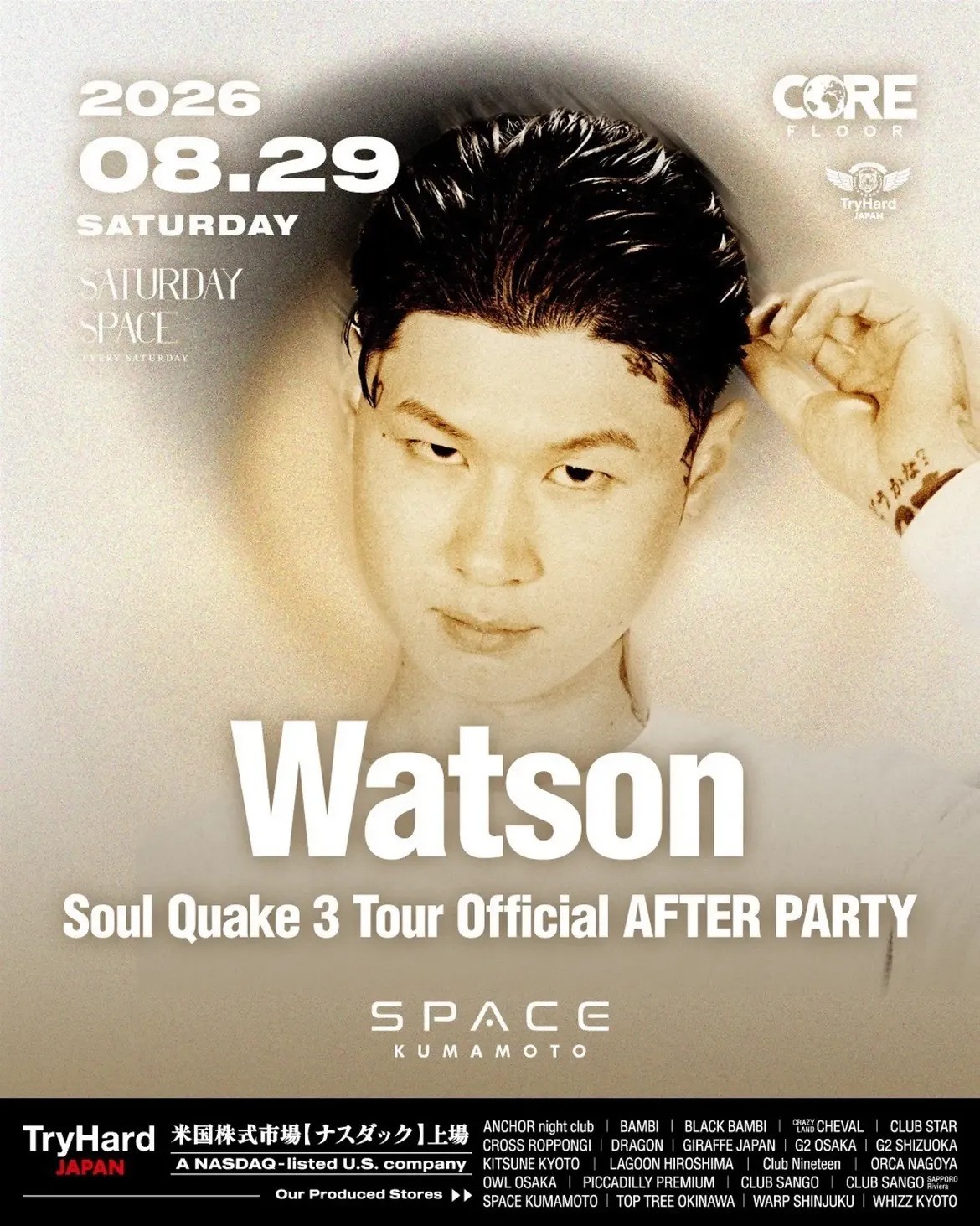 Watson「Soul Quake 3 Tour Official AFTER PARTY」