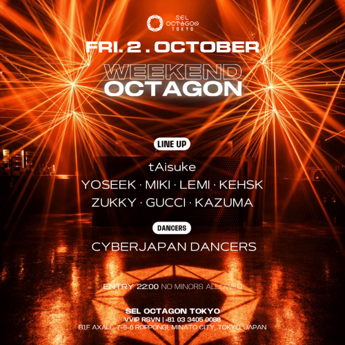 WEEKEND OCTAGON