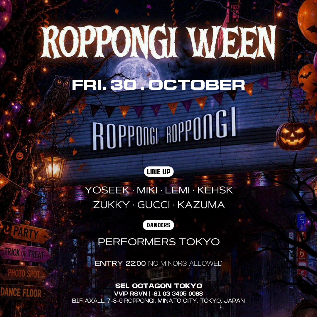 ROPPONGI WEEN