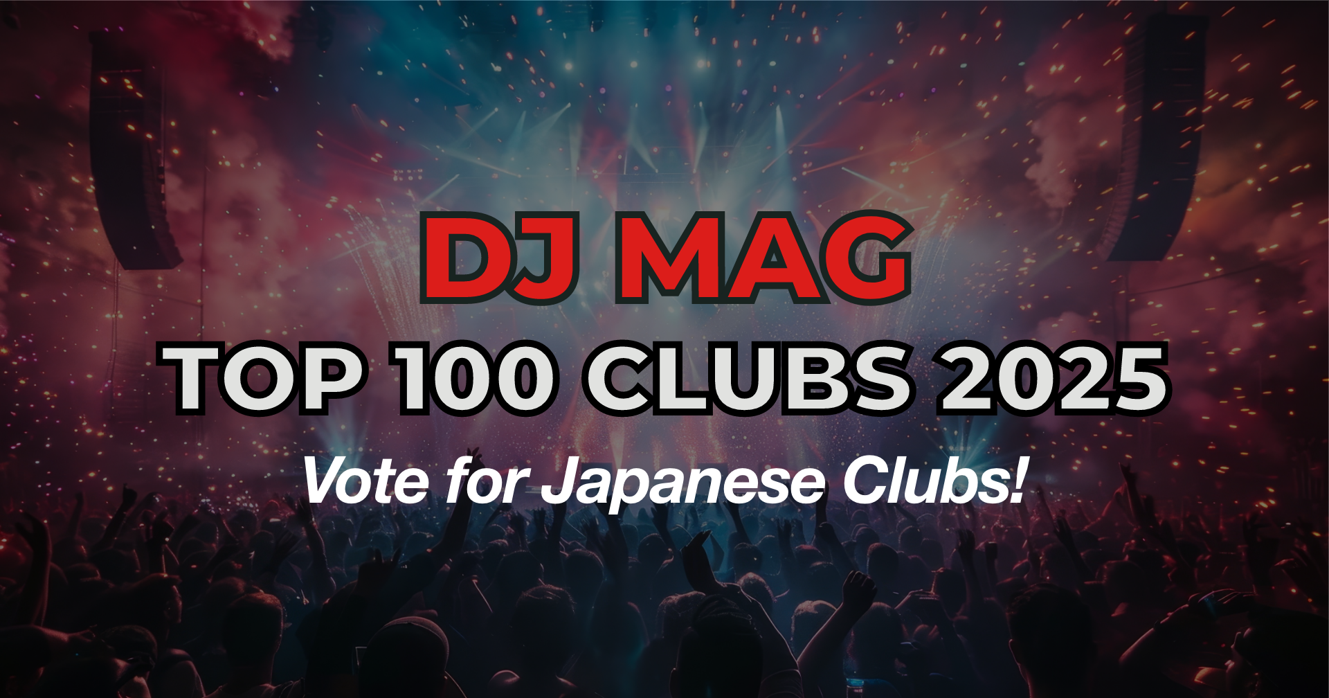 『DJ Mag Top 100 Clubs 2025』投票開始！日本のクラブをランクインさせる一票を投じよう！